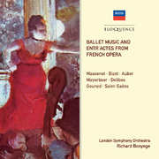 Ballet Music And Entr\'actes From French Opera