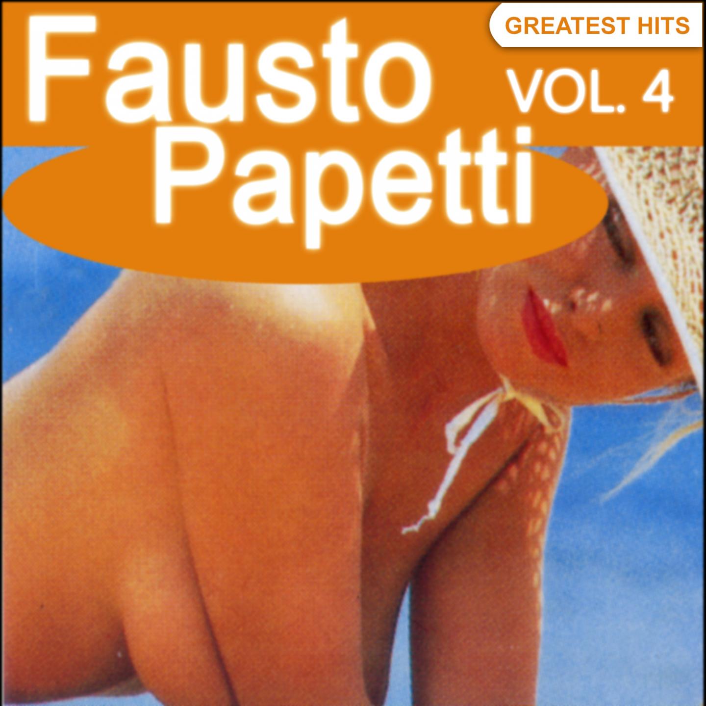 Fausto Papetti Greatest Hits, Vol. 4 (Remastered)专辑