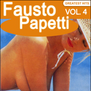 Fausto Papetti Greatest Hits, Vol. 4 (Remastered)