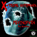 Psychopath Remixes 2K15