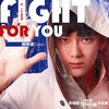 熊梓淇 - Fight for you