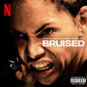 Bruised (Soundtrack From and Inspired by the Netflix Film)专辑