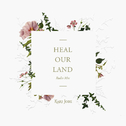 Heal Our Land (Radio Mix)专辑