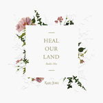 Heal Our Land (Radio Mix)专辑
