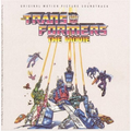 The Transformers: The Movie (Original Motion Picture Soundtrack)