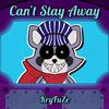 KryFuZe - Can't Stay Away