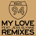 My Love (feat. Jess Glynne) Remixes专辑