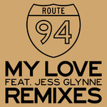My Love (feat. Jess Glynne) Remixes专辑