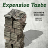 Shortyo - Expensive Taste (feat. Rick Ross)