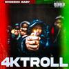 DahTalk - 4KTroll (feat. Shoebox Baby)