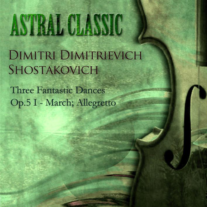 Astral Classic - Dimitri Dimitrievich Shostakovich (쇼스타코비치)专辑