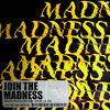 Dimitri Vegas & Like Mike - Join The Madness
