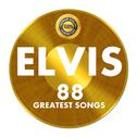 Elvis 88 Greatest Songs专辑