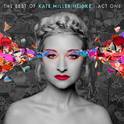 The Best of Kate Miller-Heidke: Act One专辑