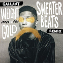 Weight In Gold (Sweater Beats Remix)专辑