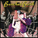 Bunched Birth专辑