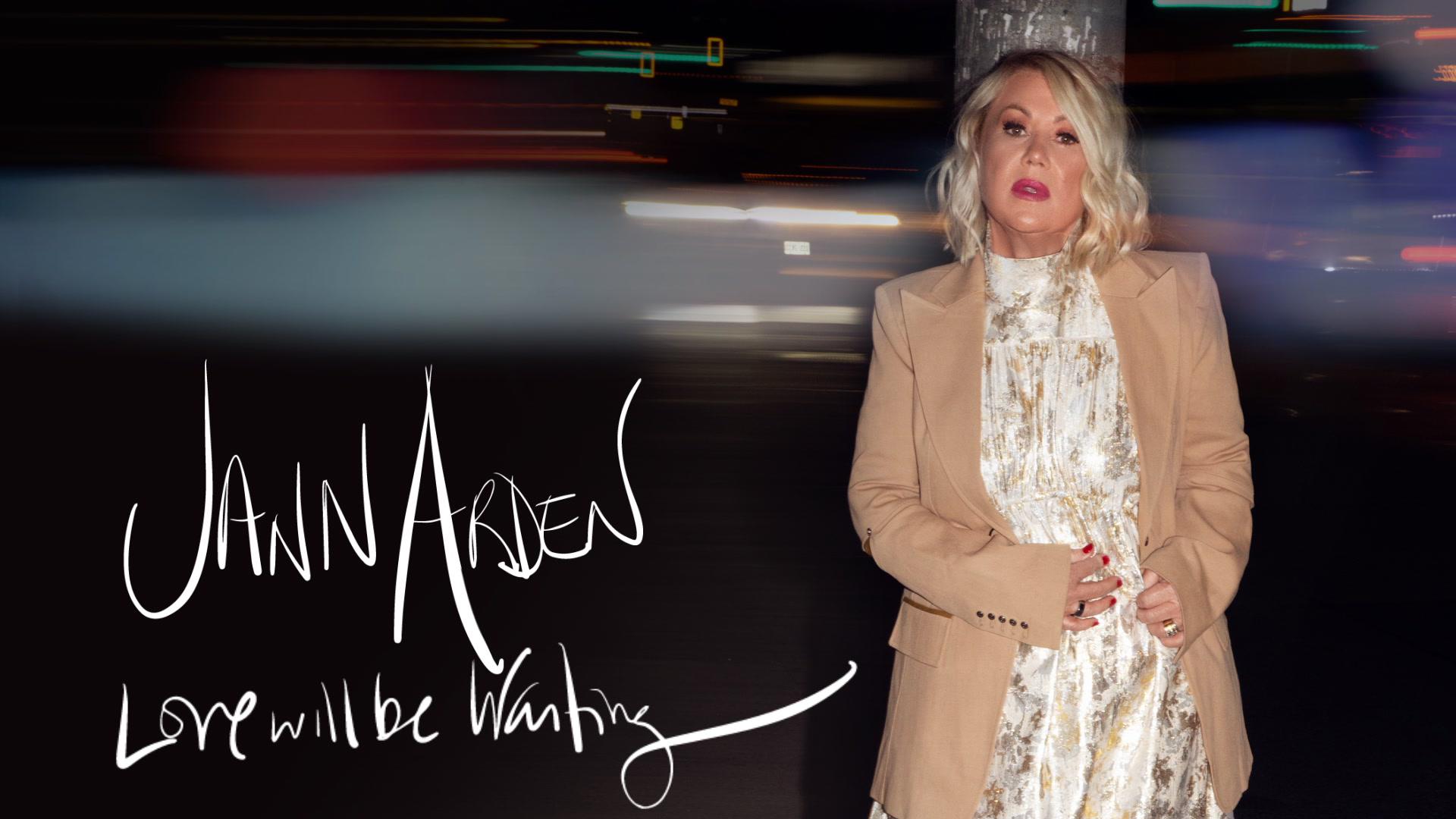 Jann Arden - Love Will Be Waiting (Lyric Video)