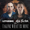 Lethal MG - Taking What Is Mine (Radio Version)