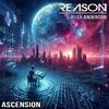 REASON - Ascension