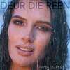 Franja du Plessis - Deur die Reën