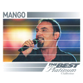 Mango: The Best Of Platinum