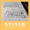 Stayer - Hopeless Romantic