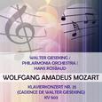 Walter Gieseking / Philarmonia Orchestra / Hans Rosbaud play: Wolfgang Amadeus Mozart: Klavierkonzer