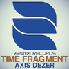 Axis Dezer - Time Fragment (Original Mix)