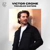 Victor Crone - These Days (Demo Version)