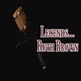 Legends: Ruth Brown