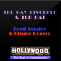 The Gay Divorcee & Top Hat专辑