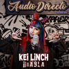 Kei Linch - Diabla (Audio Directo)