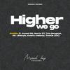 Poxible - Higher We Go (feat. Kwesi DN, Secta PT, Tod Gengsta, CP, Liifstyle, Kweku Melody & Tookie (C4))