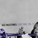 Jazz Milestones: Zoot Sims, Vol. 11