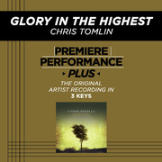 Premiere Performance Plus: Glory In The Highest