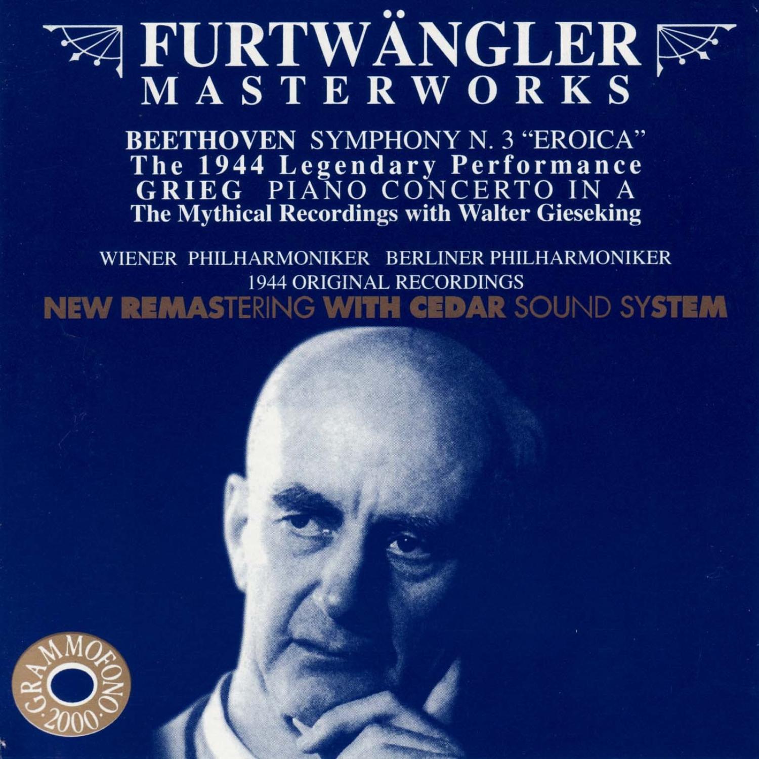 Beethoven: Symphony No. 3 in E-Flat, Op. 55 \"Eroica\" and Grieg: Piano Concerto in A Minor, Op. 16专辑