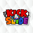 KICK&SLIDE