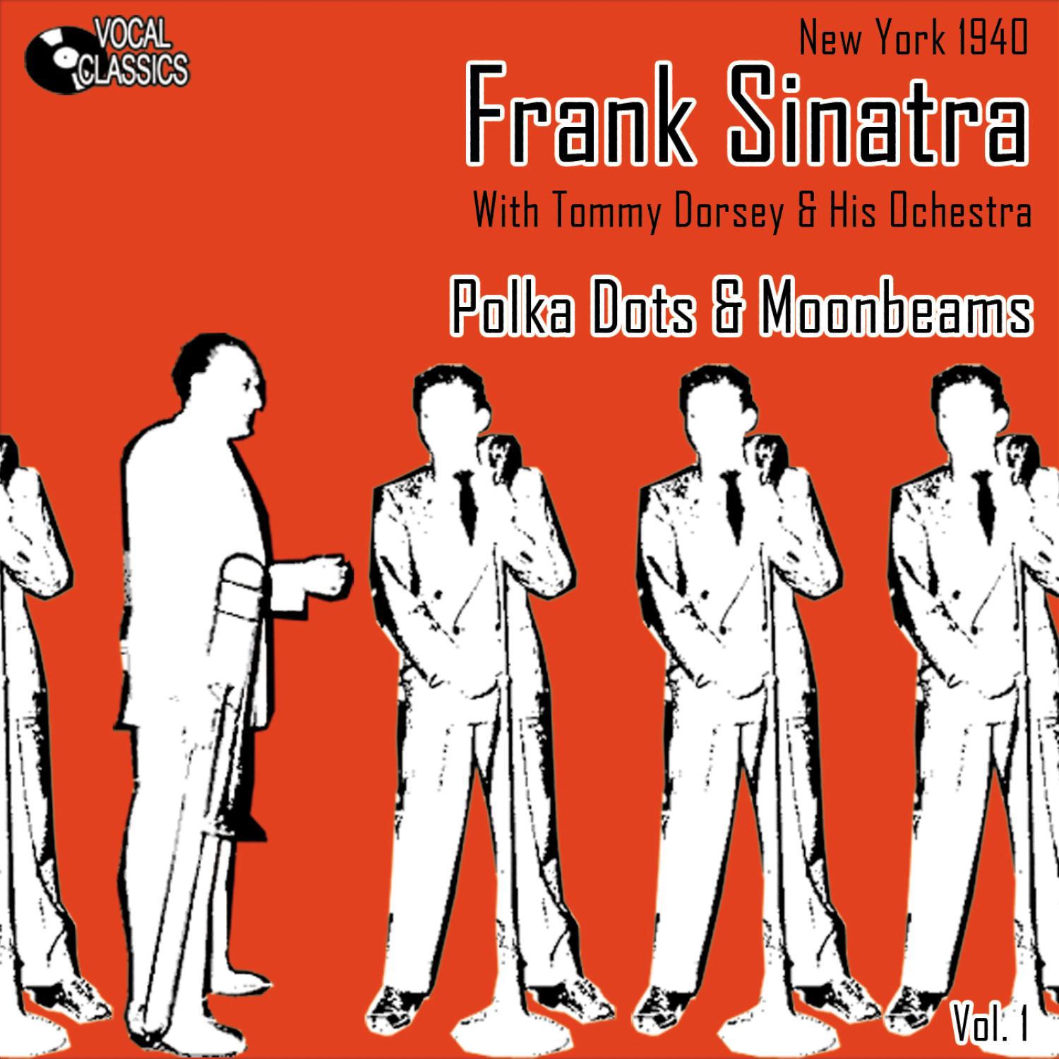 Frank Sinatra - The Dorsey Years Volume 1专辑