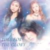 奈奈还能再吃一碗 - Time for the glory（翻自：VIVIZ）