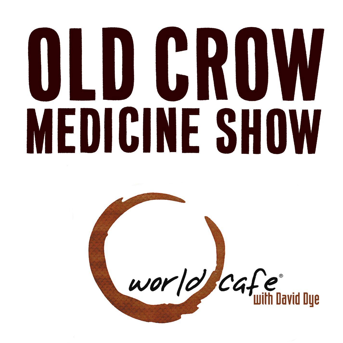 World Cafe Old Crow Medicine Show - EP (Live)专辑