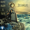 Alone Again - Dreamgirl (Alone Again Remix)