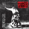 Slaughter - Shake This Place (Remastered 2003)