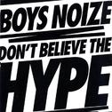 Don\'t Believe The Hype专辑