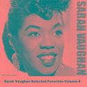 Sarah Vaughan Selected Favorites, Vol. 4专辑