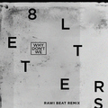 8 Letters (Rawi Beat Slow Remix)