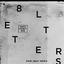 8 Letters (Rawi Beat Slow Remix)