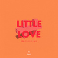 Little Love (Redondo Extended Remix)