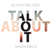 Olivia Creutzer - Talk About It