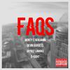 Monty C. Benjamin - Faqs (feat. Devin Burgess, JayBee Lamahj & D-Eight)