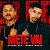 Nunes Music - Mete Vai